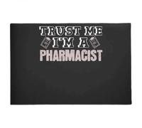 Felpudo Entrada casa Confía en mí, Soy farmacéutico (Broma)