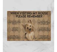Felpudo Entrada casa Cuando visites mi casa, por Favor, Recuerda Que Tengo un Yorkshire Terrier.