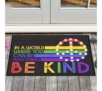 Felpudo Entrada casa En un Mundo Donde Puedes ser lo Que Quieras, sé Amable.