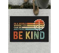 Felpudo Entrada casa En un Mundo Donde Puedes ser lo Que Quieras, sé Amable, Felpudo Estilo Hippie