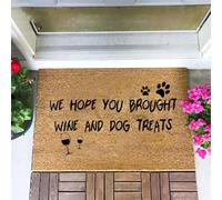 Felpudo Entrada casa Esperamos Que hayas traído Vino y golosinas para Perros (Felpudo).