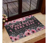 Felpudo Entrada casa Felpudo con el Lema Aquí no Hay Lugar para el Miedo para la concienciación sobre el cáncer.