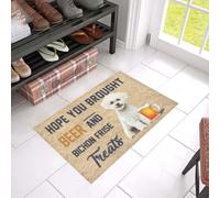 Felpudo Entrada casa Felpudo con la Frase Espero Que hayas comprado Cerveza y golosinas para bichón frisé.