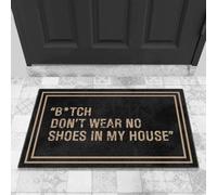 Felpudo Entrada casa Felpudo con la Frase ¡Perra, no entres con Zapatos en mi casa!, Felpudo Gracioso