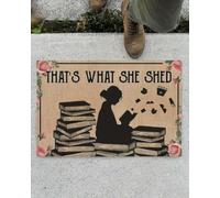 Felpudo Entrada casa Felpudo Eso es lo Que Ella desprendió - Regalo para una Amiga