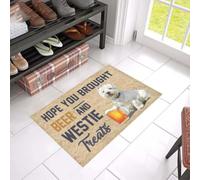 Felpudo Entrada casa Felpudo Espero Que hayas traído Cerveza y golosinas para Westie, Ideal para la Familia