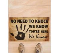 Felpudo Entrada casa Felpudo Gracioso: No Hace Falta Llamar, Sabemos Que estás aquí