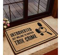 Felpudo Entrada casa Felpudo introvertido Pero dispuesto a Hablar de crímenes Reales