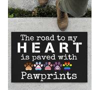 Felpudo Entrada casa Felpudo para Interior y Exterior: El Camino a mi corazón está pavimentado con Huellas de Patas