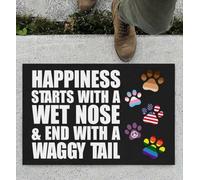 Felpudo Entrada casa Felpudo para Interior y Exterior: La Felicidad Empieza con una Nariz mojada y Termina con una Cola Que no para de Menearse