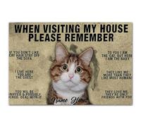 Felpudo Entrada casa Felpudo Personalizado con Nombre - Cuando visites mi casa, Recuerda Que Soy un Gato