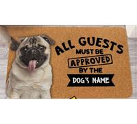 Felpudo Entrada casa Felpudo Personalizado con Nombre, Foto y Fondo de Pug - Todos los Invitados Deben ser aprobados por el Nombre del Perro.