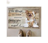 Felpudo Entrada casa La casa estuvo Limpia Ayer. Lo Siento, no la Viste. - Felpudo de Chihuahua
