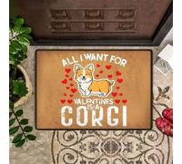 Felpudo Entrada casa Lo único Que Quiero para San Valentín es un Corgi. Felpudo de Bienvenida fácil de Limpiar.