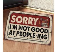 Felpudo Entrada casa No es Bueno para la Gente. Felpudo para Interiores y Exteriores.