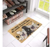 Felpudo Entrada casa No Hace Falta Llamar - Felpudo para Perros Pugs