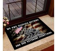 Felpudo Entrada casa No Les debemos Nada a los ilegales y a Nuestros Veteranos Son un Felpudo.