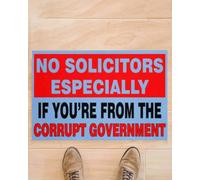 Felpudo Entrada casa No se admiten vendedores, Especialmente si Eres un Funcionario corrupto.