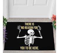 Felpudo Entrada casa No Tienes por qué Estar aquí. Felpudo Divertido para Interiores y Exteriores.