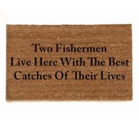 Felpudo Entrada casa Pesca en la Alfombra: Dos Pescadores Viven aquí con Las Mejores capturas de Sus Vidas.