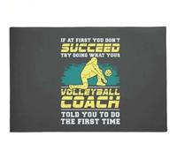 Felpudo Entrada casa Si al Principio no lo consigues, Intenta Hacer lo Que te Dijo tu Entrenador de Voleibol, Felpudo.