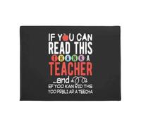 Felpudo Entrada casa Si Puedes Leer Esto, Dale Las Gracias a un Profesor