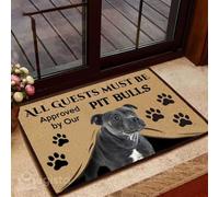 Felpudo Entrada casa Todos los Invitados Deben ser aprobados por Nuestro Felpudo de Pitbulls.