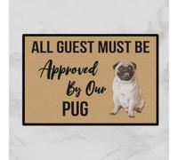 Felpudo Entrada casa Todos los Invitados Deben ser aprobados por Nuestro - Felpudo para Perros Carlino para Interiores y Exteriores