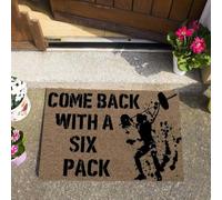 Felpudo Entrada casa Vuelve con un Six Pack. Puede Que entres, Pero no saldrás. Felpudo para Interiores y Exteriores.