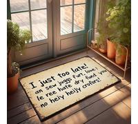 Felpudo para puerta de exterior grande con el texto en inglés "I Just Too Late! An Sew Juggs Furt, Lone Le Ree Hate, tapete de bienvenida para puerta delantera, 50 x 80 cm