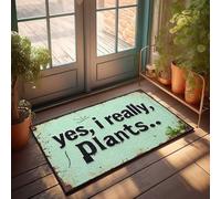 Felpudo para puerta delantera de interior, con texto en inglés "Yes, I Really, Plants Doormat Farm Kitchen Rug Funny Rugs For Front Door (50 x 80 cm)