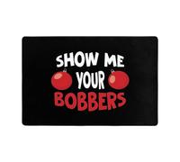 Felpudo Show Me Your Bobbers Alfombra Exterior Durable Felpudos Entrada Impermeable Alfombra Entrada para Dormitorio Jardín Entrada Casa 40X60Cm