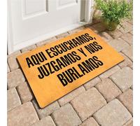 Felpudos Aqui Escuchamos Juzgamos Y Nos Burlamos Spanish Alfombra De Entrada Suaves Doormat Resistente para Portón Dormitorio 40X60 Cm