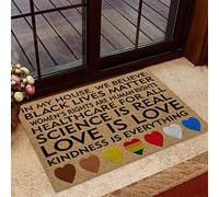 Felpudos En Esta Casa Creemos Que Las Vidas De Los Negros Importan, Derechos Humanos, LGBT Felpudo Interior Absorbentes Alfombras Baño Antisuciedad para Oficina Portón 40X60 Cm