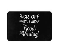 Felpudos I Don't Mean To Be Rude But Shut Up and Fuck Off Alfombras Baño Impermeable Felpudo Interior Suaves Doormat para Oficina Jardín Dormitorio 40X60 CM