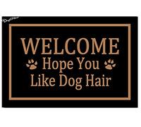 Felpudos Welcome Hope You Like Dog Felpudo Resistente Alfombra De Entrada Antisuciedad Felpudo Interior para Cocina Dormitorio Jardín 40X60 CM