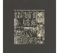 Felt - The Strange Idols Pattern And Other Short Stories (Deluxe Remastered Gatefold Sleeve Edition) [Vinilo]