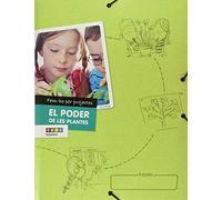Fem-ho per projectes. El poder de les plantes (2n. Cicle): 101