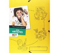 Fem-ho per projectes. Som artistes (1r. Cicle): 6