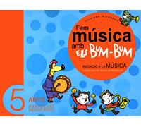 Fem música amb els Bum-Bum. Educació Infantil. Parvulari 5 anys. Alumne