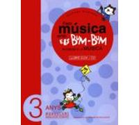 Fem Musica Amb Els Bum Bum: Llibre Guia (3 Anys) (inclou Cd)