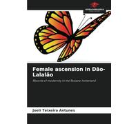 Female ascension in Dão-Lalalão: Records of modernity in the Rosiano hinterland