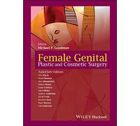 Cirugía plástica y estética genital femenina – Wiley-VCH