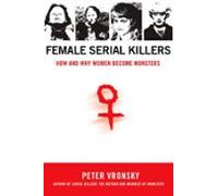 Female Serial Killers (ebook)