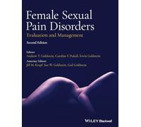 Female Sexual Pain Disorders: Evaluation and Management