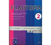 FEMENIA M. - Flautopia Vol.2 (Metodo para el estudio elemental) para Flauta (Inc.CD)