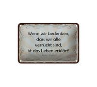 Femer Cartel de chapa con cita 12 x 18 cm con texto en alemán "Bedenken dass wir alle verrückt sind Mark Twain"