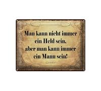 Femer Cartel de chapa con cita 30 x 40 cm Man kann nicht immer ein Held sein Goethe Deko Schild