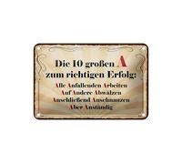 Femer Cartel de chapa con texto en alemán "Die 10 größten A zum richtigen Erfolg Deko Schild 12x18 cm
