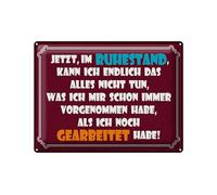 Femer Cartel de chapa con texto en alemán "Im Ruhestand kann ich alles nicht tun, Deko Schild (30 x 40 cm)